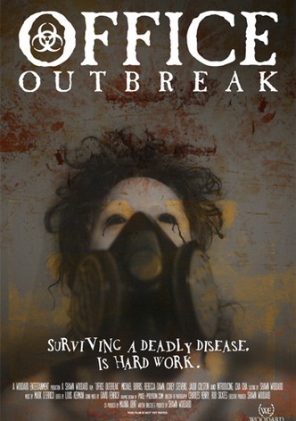 Office Outbreak