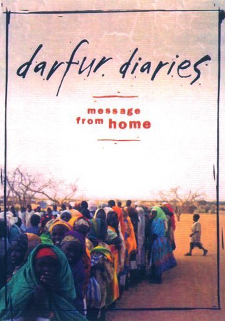 Darfur Diaries: Message from Home