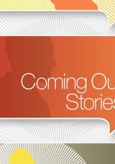 Coming Out Stories - Coming Out Stories Season 1