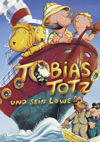 Tobias Totz und sein Löwe