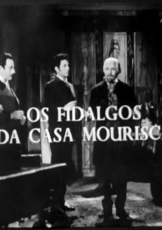 Os Fidalgos da Casa Mourisca
