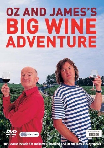 Oz and James's Big Wine Adventure
