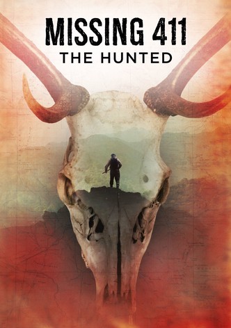 Missing 411: The Hunted