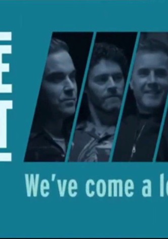 Take That: We've Come a Long Way