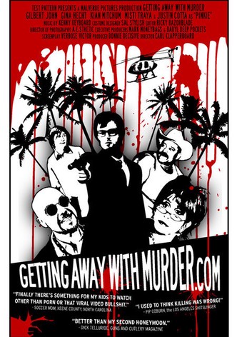 Getting Away with Murder