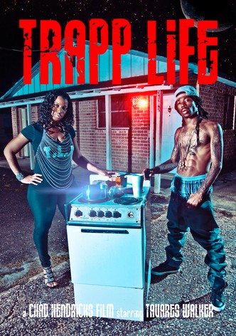 Trapp Life