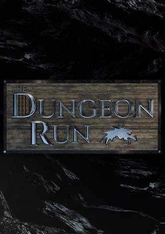 The Dungeon Run