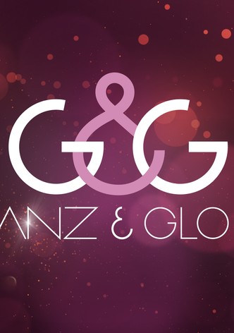 Glanz & Gloria