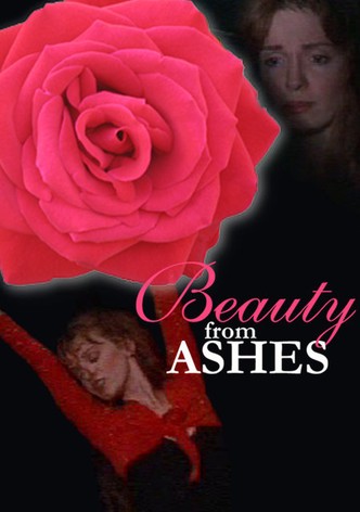Beauty from Ashes