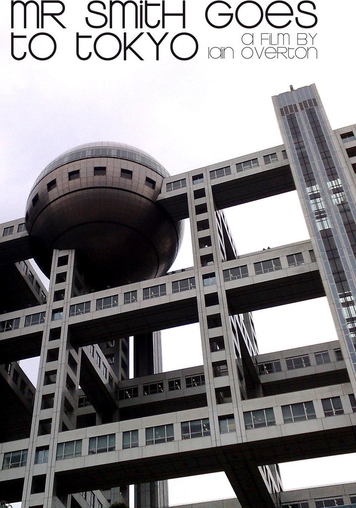 Mr. Smith Goes to Tokyo