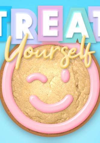 Treat Yourself