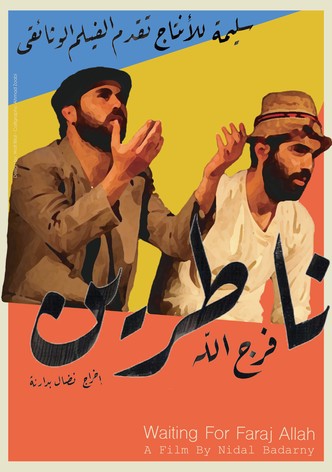 Waiting for Farajallah