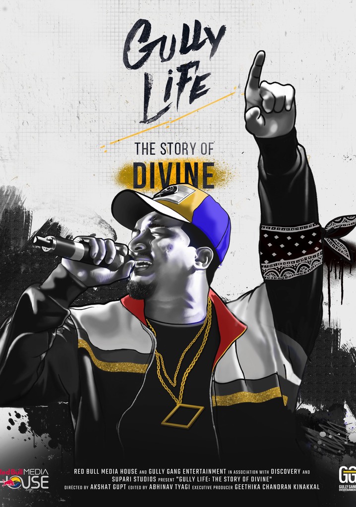 Gully Life: The Story of Divine