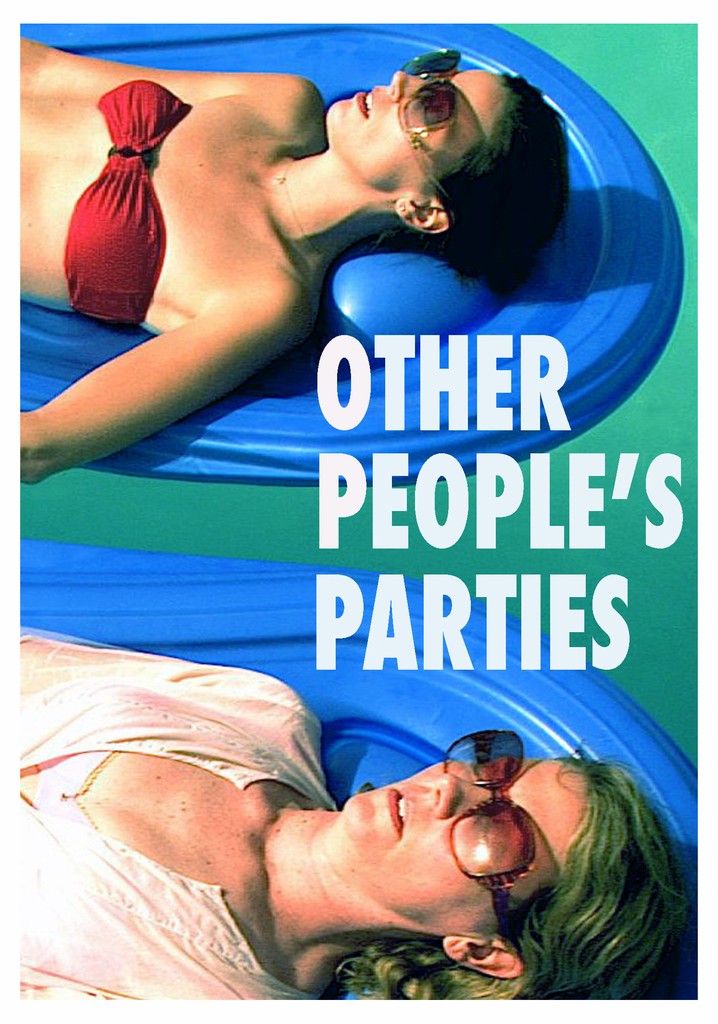 Other People's Parties