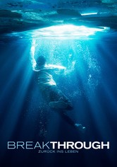 Breakthrough - Zurück ins Leben