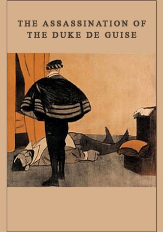 The Assassination of the Duke de Guise
