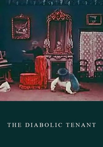 The Diabolic Tenant