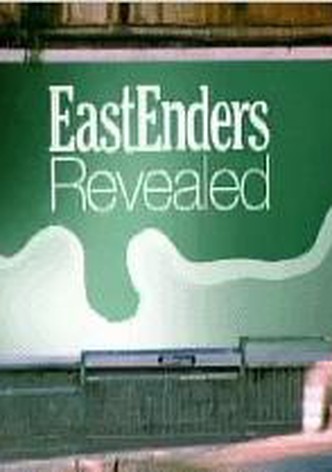 EastEnders Revealed