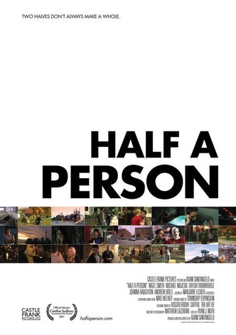 Half a Person