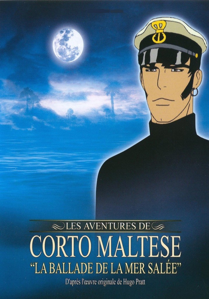 Corto Maltese: The Ballad of the Salt Sea