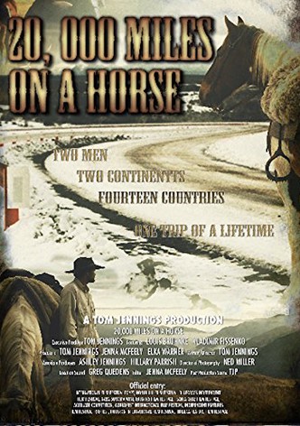 20,000 Miles on a Horse