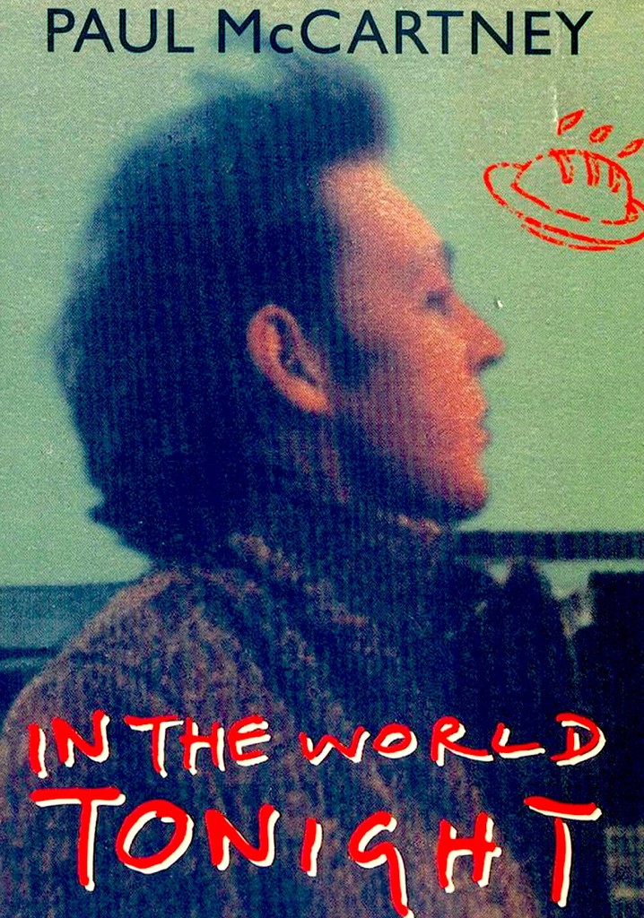 Paul McCartney: In the World Tonight