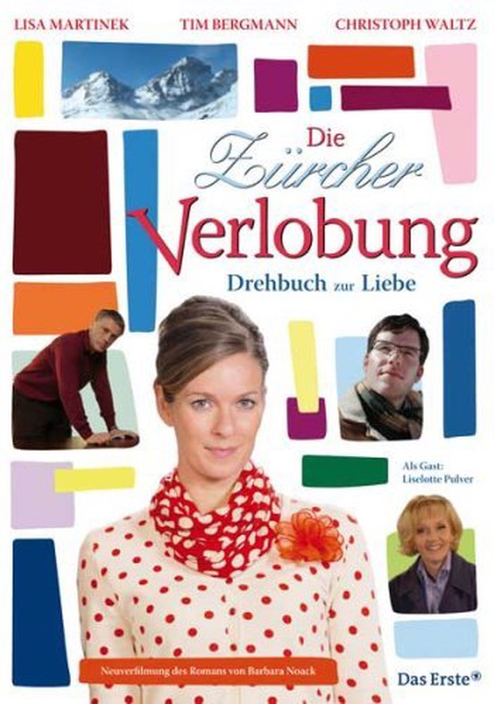 Die Zürcher Verlobung - Drehbuch zur Liebe