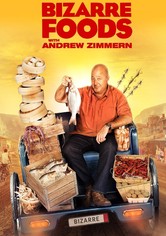 Bizarre Foods with Andrew Zimmern