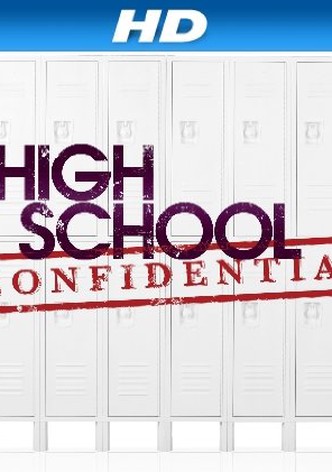 High School Confidential