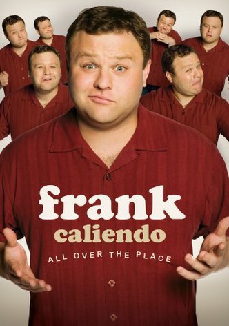 Frank Caliendo: All Over the Place