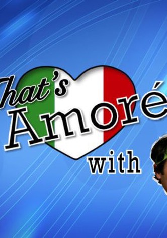 That's Amore!