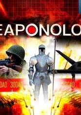 Weaponology - Weaponology: Season 1