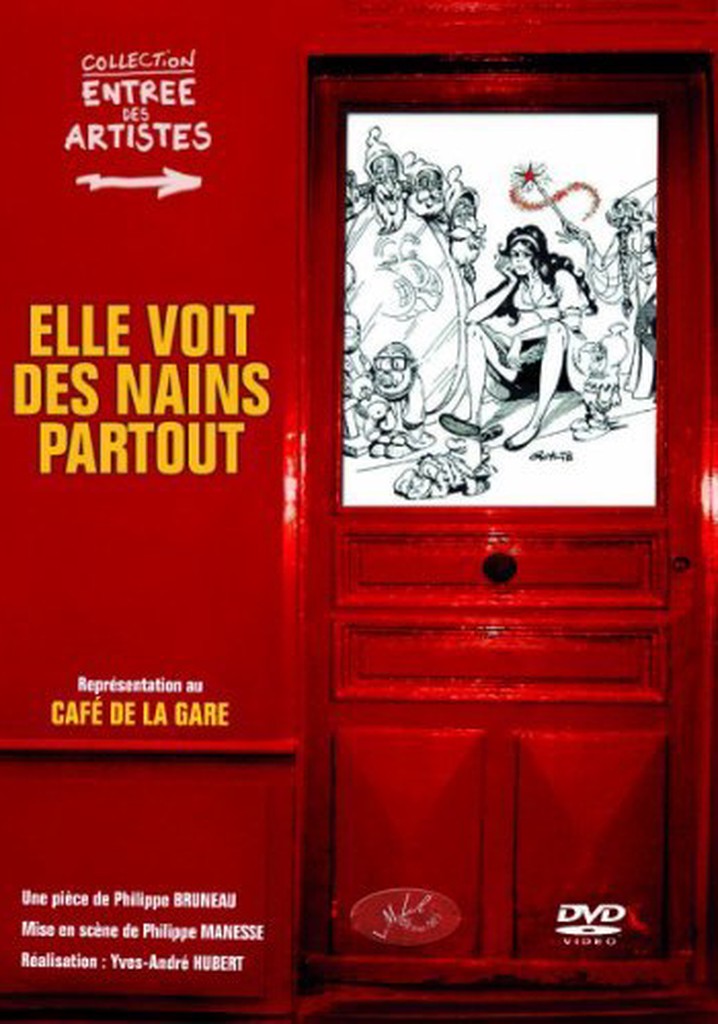 Elle voit des nains partout...