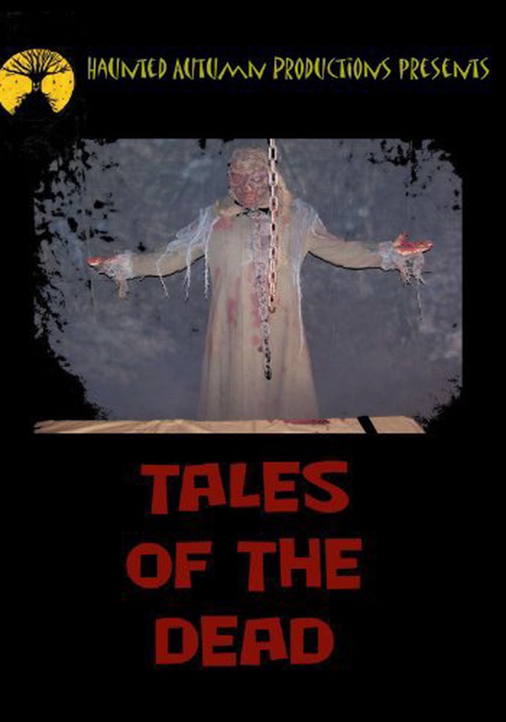 Tales of the Dead