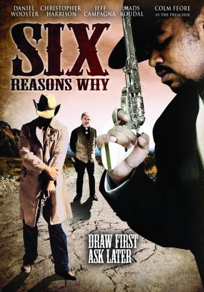 Six Reasons Why