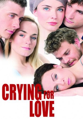 Crying for Love