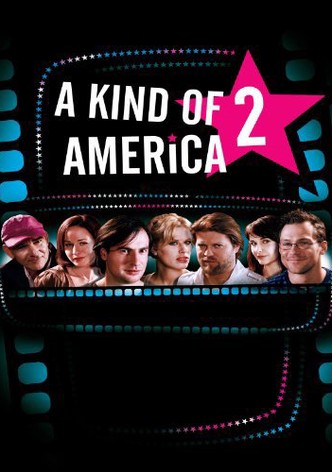 A Kind of America 2