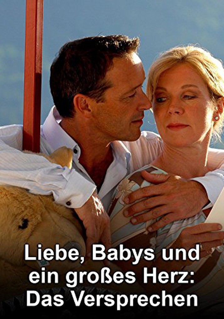 Liebe, Babys und ein großes Herz - Das Versprechen