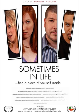 Sometimes in Life