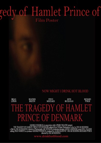 The Tragedy of Hamlet Prince of Denmark
