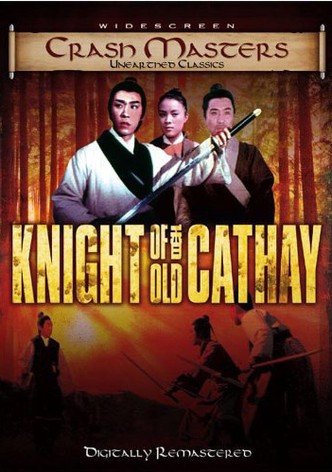 Knights of Old Cathay