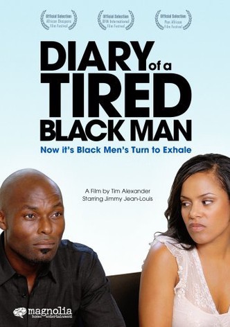 Diary of a Tired Black Man