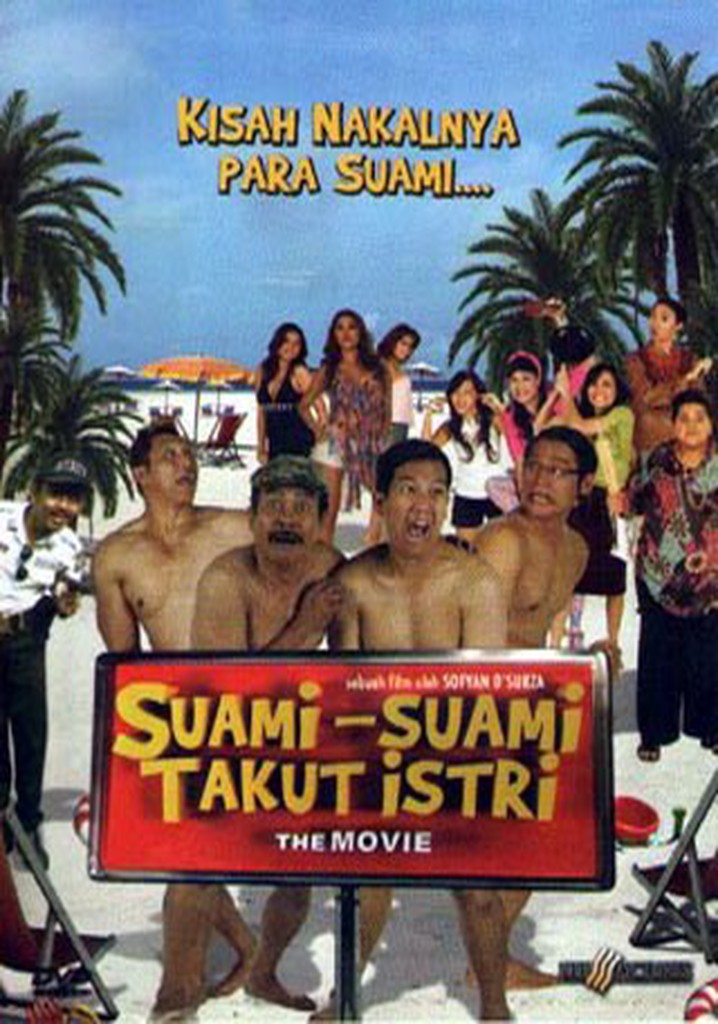 Suami Suami Takut Istri The Movie Streaming 