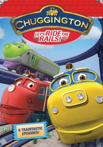 Chuggington - Die Loks sind los!