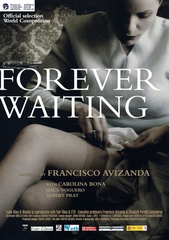 Forever Waiting