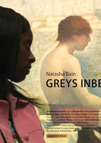 Greys Inbetween poster