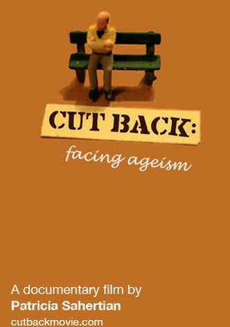 Cut Back: Facing Ageism