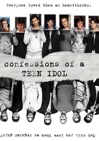 Confessions of a Teen Idol