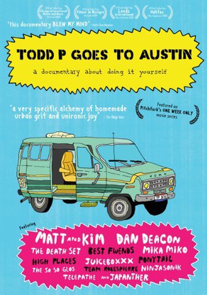 Todd P Goes to Austin