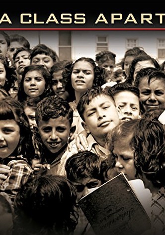 A Class Apart: A Mexican American Civil Rights Story
